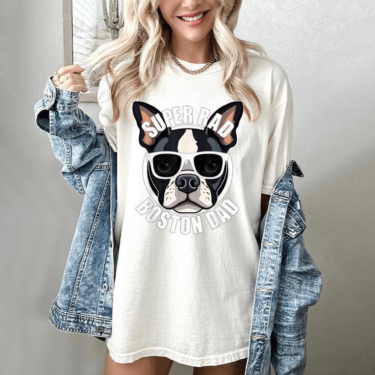Boston Terrier Dad Father’s Day Dog Dad Men’s Women's Comfort Colors T-Shirt