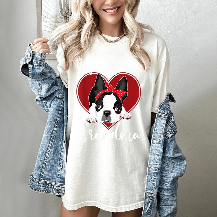 Boston Terrier Grandma Dog Owner Boston Terrier For Men Women Women's Comfort Colors T-Shirt