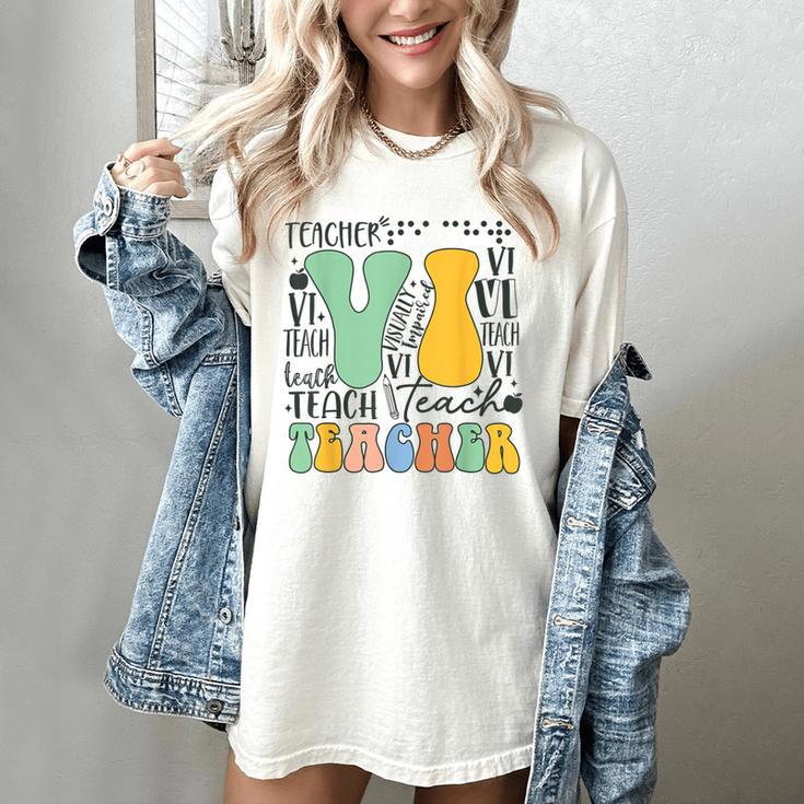 Braille Teacher Of The Visually Impaired Groovy VI Teacher Women's Comfort Colors T-Shirt Braille Teacher Of The Visually Impaired Groovy VI Teacher Women's Comfort Colors T-Shirt