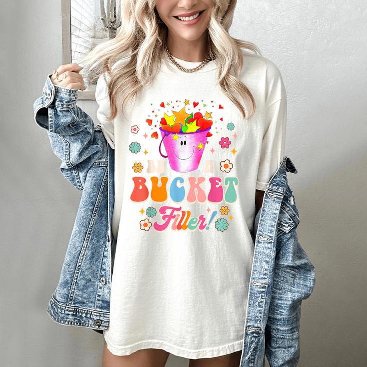 Be A Bucket Filler Teacher Teaching Groovy Back To School For Men Women Women's Comfort Colors T-Shirt Be A Bucket Filler Teacher Teaching Groovy Back To School For Men Women Women's Comfort Colors T-Shirt