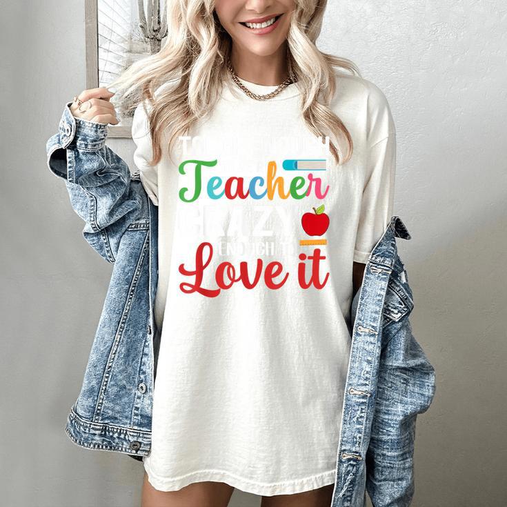 Crazy Teacher Men Women School Teachers Women's Comfort Colors T-Shirt Crazy Teacher Men Women School Teachers Women's Comfort Colors T-Shirt