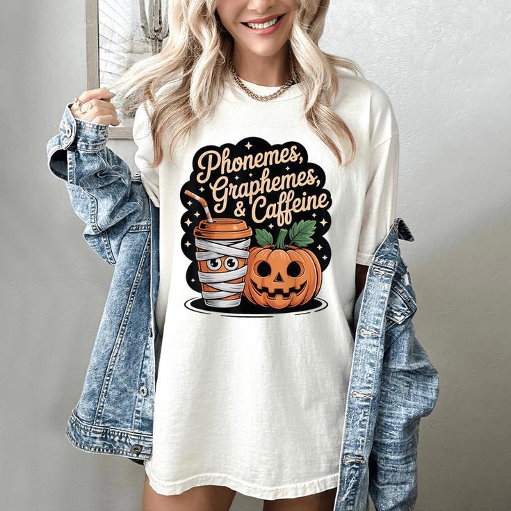 Halloween Teacher Phonemes Graphemes Caffeine Coffee Lover Women's Comfort Colors T-Shirt Halloween Teacher Phonemes Graphemes Caffeine Coffee Lover Women's Comfort Colors T-Shirt