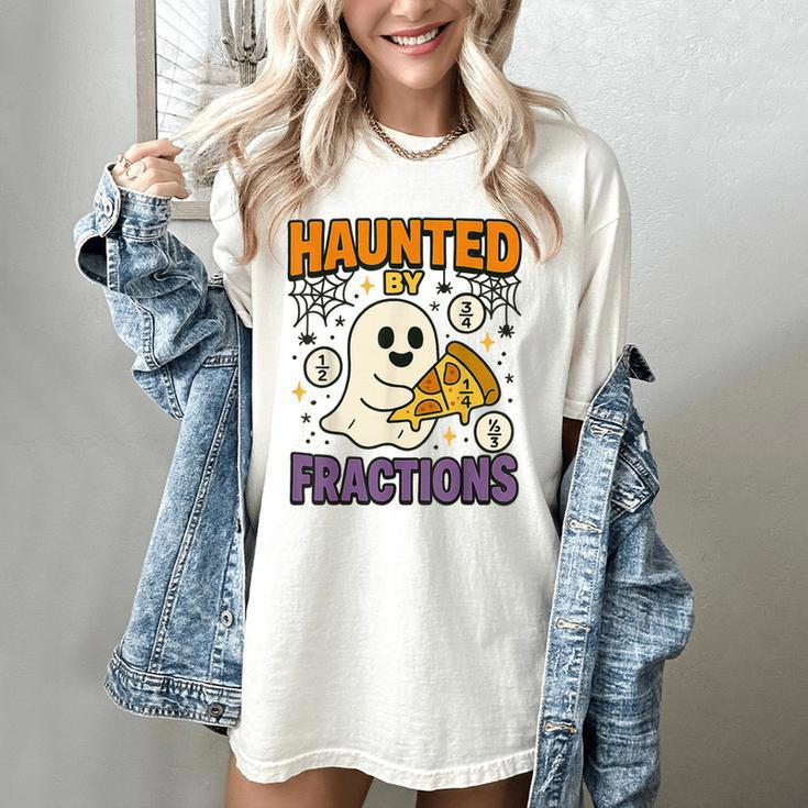 Haunted By Fractions Math Halloween Teacher Women's Comfort Colors T-Shirt Haunted By Fractions Math Halloween Teacher Women's Comfort Colors T-Shirt