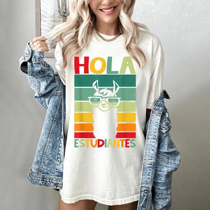 Hola Estudiantes Spanish Teacher Back To School 2025 Women's Comfort Colors T-Shirt Hola Estudiantes Spanish Teacher Back To School 2025 Women's Comfort Colors T-Shirt