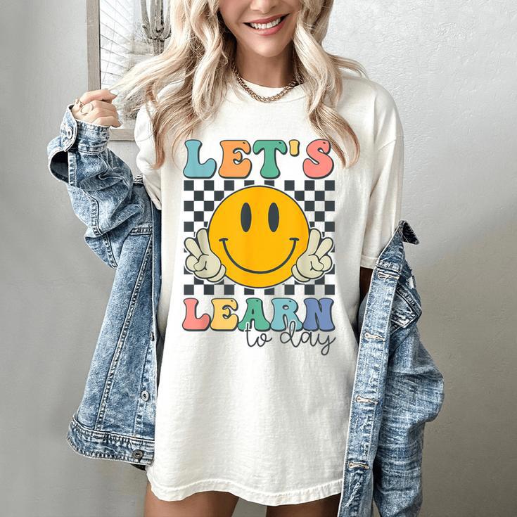 Let's Learn Today Smile Face Back To School For Teacher Kids Women's Comfort Colors T-Shirt