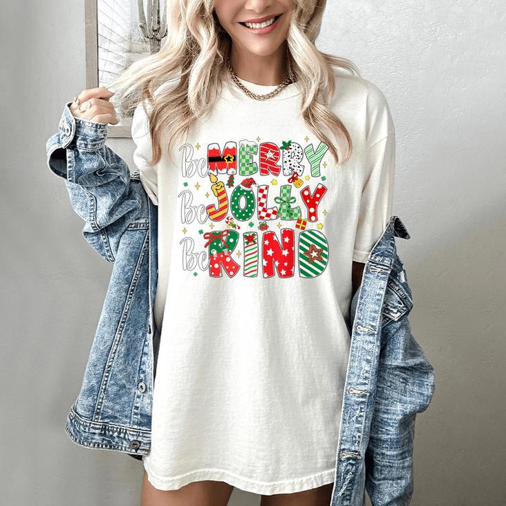 Be Merry Be Jolly Be Kind Merry Christmas Teacher Xmas PJs Women's Comfort Colors T-Shirt Be Merry Be Jolly Be Kind Merry Christmas Teacher Xmas PJs Women's Comfort Colors T-Shirt