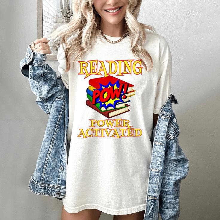 Reading Super Power Activated Superhero Teacher Or Student Men Women Girls Kids Women's Comfort Colors T-Shirt