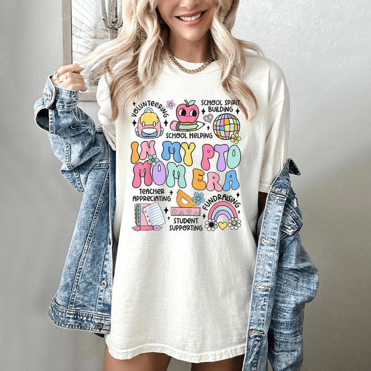 Retro In My PTO Mom Era Parent Organization Team Teacher Women's Comfort Colors T-Shirt Retro In My PTO Mom Era Parent Organization Team Teacher Women's Comfort Colors T-Shirt