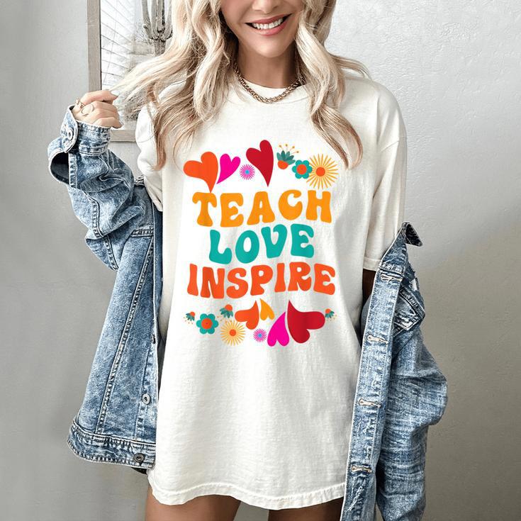 Retro Teach Love Inspire Back To School Teachers Women's Comfort Colors T-Shirt Retro Teach Love Inspire Back To School Teachers Women's Comfort Colors T-Shirt