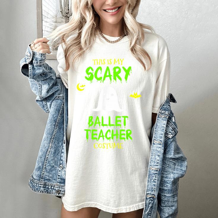 Scary Ballet Teacher Costume Halloween Lazy Easy Women's Comfort Colors T-Shirt Scary Ballet Teacher Costume Halloween Lazy Easy Women's Comfort Colors T-Shirt