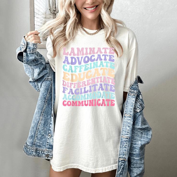 Sped Caffeinate Advocate Laminate Educate Teacher Women's Comfort Colors T-Shirt Sped Caffeinate Advocate Laminate Educate Teacher Women's Comfort Colors T-Shirt