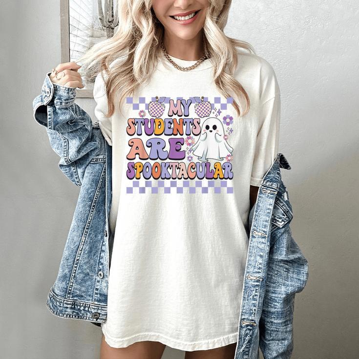 My Students Are Spooktacular Teacher Halloween Vibes Women's Comfort Colors T-Shirt
