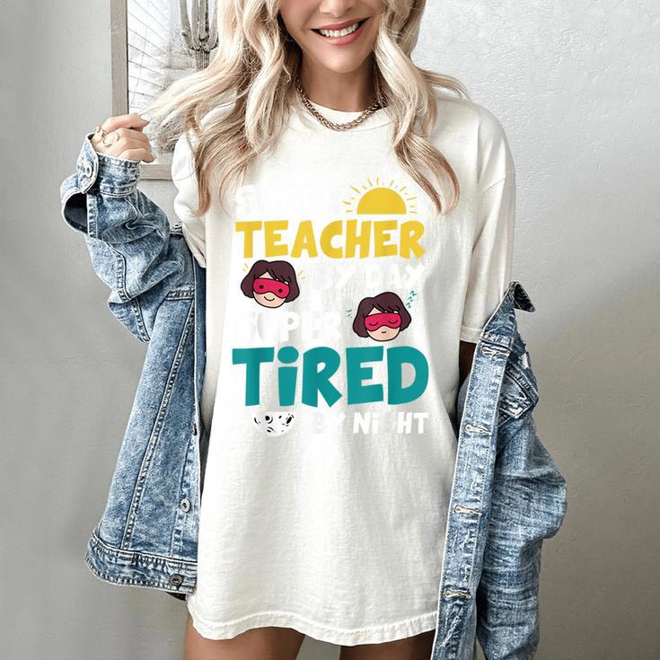 Super Hero Teacher Superheroes Women's Comfort Colors T-Shirt Super Hero Teacher Superheroes Women's Comfort Colors T-Shirt
