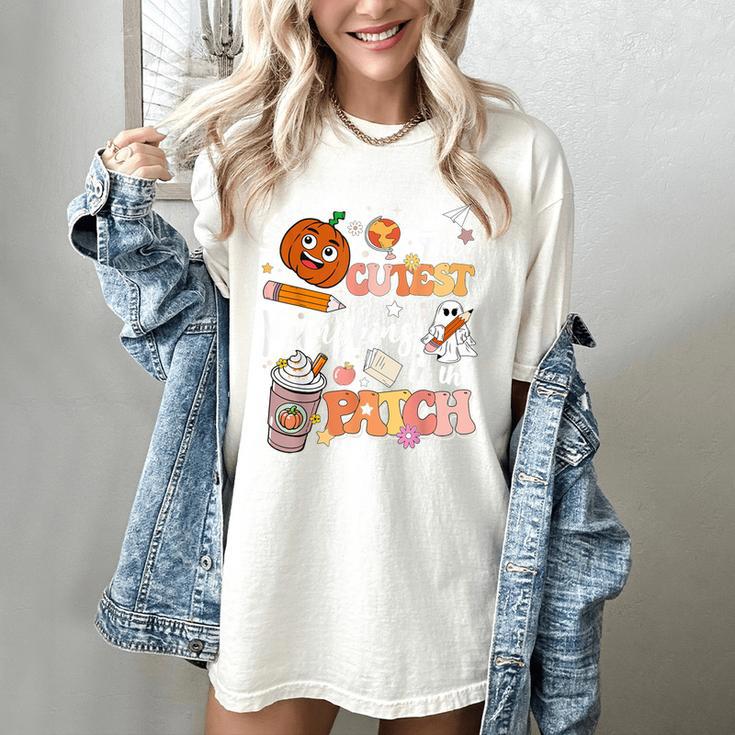 I Teach The Cutest Pumpkins In The Patch Halloween Teacher Women's Comfort Colors T-Shirt I Teach The Cutest Pumpkins In The Patch Halloween Teacher Women's Comfort Colors T-Shirt
