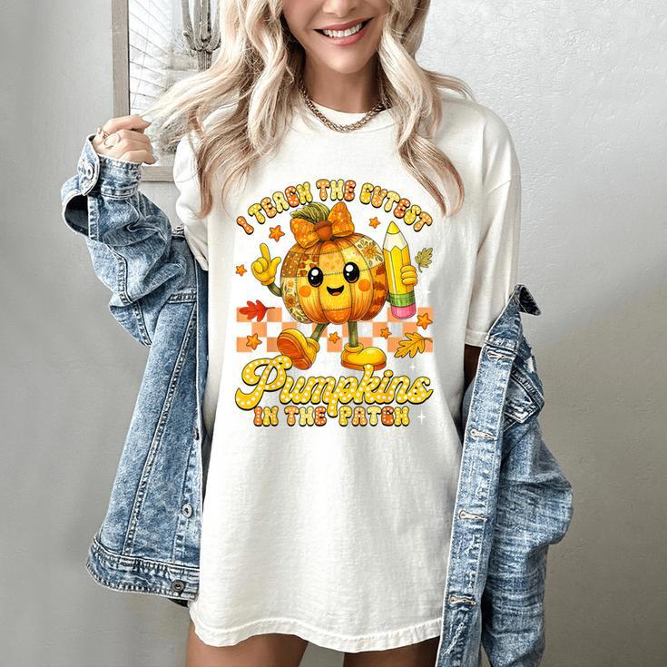 I Teach The Cutest Pumpkins In The Patch Teacher Halloween Women's Comfort Colors T-Shirt I Teach The Cutest Pumpkins In The Patch Teacher Halloween Women's Comfort Colors T-Shirt
