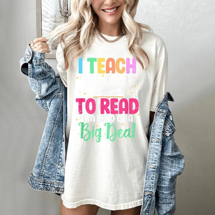 I Teach Little People To Read Reading Teacher For Men Women Girls Kids Women's Comfort Colors T-Shirt I Teach Little People To Read Reading Teacher For Men Women Girls Kids Women's Comfort Colors T-Shirt