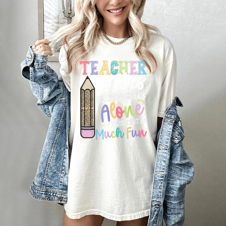 Teacher Besties Because Going Crazy Alone Is Not As Much Fun Women's Comfort Colors T-Shirt Teacher Besties Because Going Crazy Alone Is Not As Much Fun Women's Comfort Colors T-Shirt