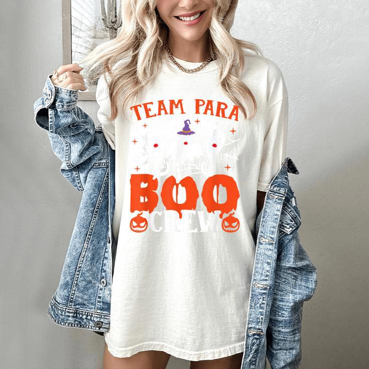 Team Para Boo Crew Halloween Ghost Paraprofessional Teacher Women's Comfort Colors T-Shirt Team Para Boo Crew Halloween Ghost Paraprofessional Teacher Women's Comfort Colors T-Shirt