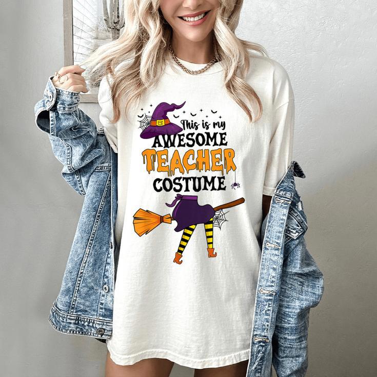 This Is My Awesome Teacher Costume Halloween Witch Women's Comfort Colors T-Shirt