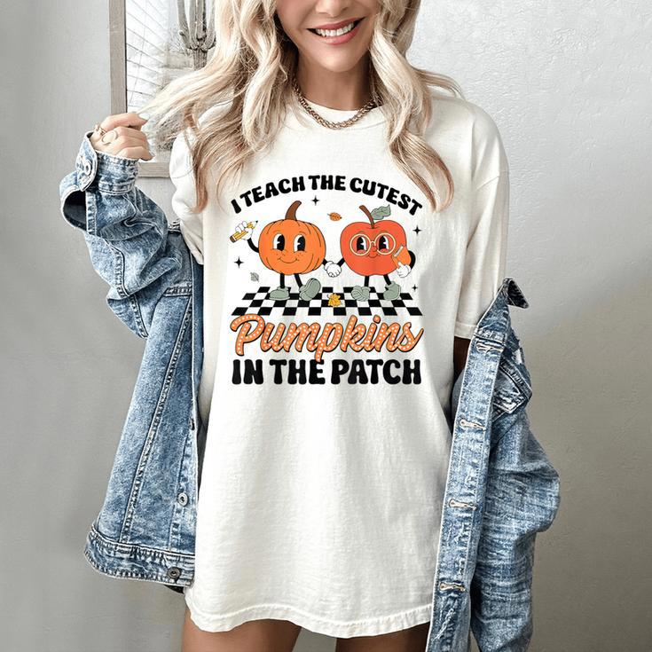 Groovy I Teach The Cutest Pumpkins In The Patch For Teacher Women's Comfort Colors T-Shirt