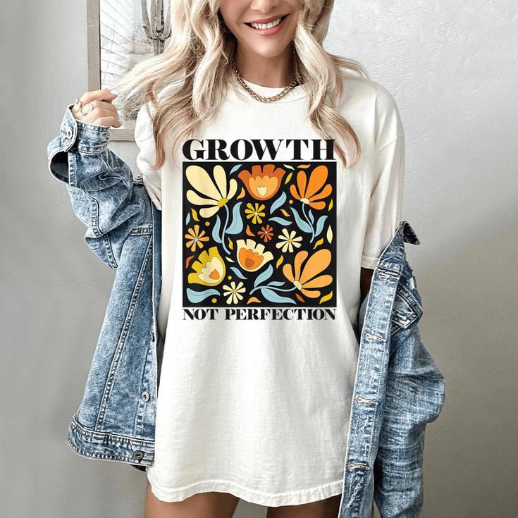 Growth Not Perfection Abstract Florals SPED Teacher Women's Comfort Colors T-Shirt