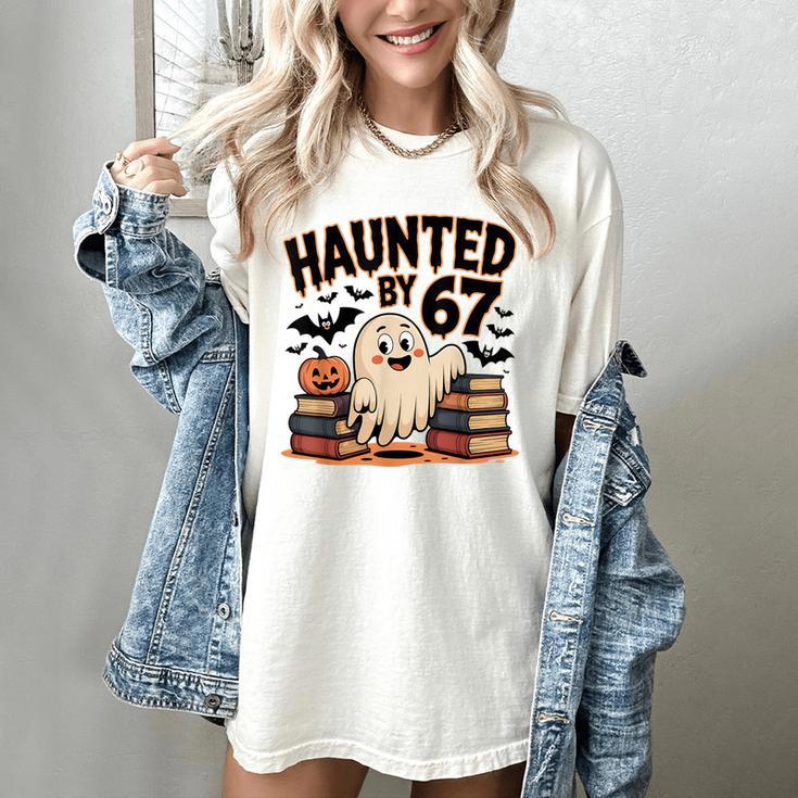 Haunted By 67 Teacher Ghost Pumpkin Halloween Costum Women's Comfort Colors T-Shirt