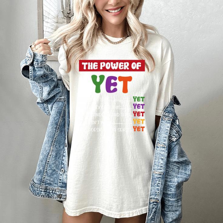 Teacher Growth Mindset Power Of Yet Women's Comfort Colors T-Shirt