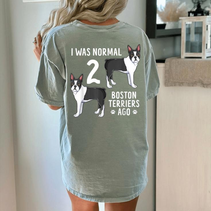 Boston Terrier Humor Bostie Dog Lover For Men Women Kids Women's Comfort Colors T-Shirt Back Print