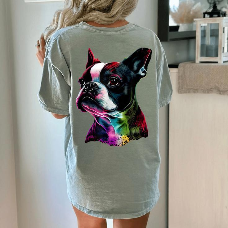 Boston Terrier Lovers Colorful Pop Art Boston Terrier Women's Comfort Colors T-Shirt Back Print