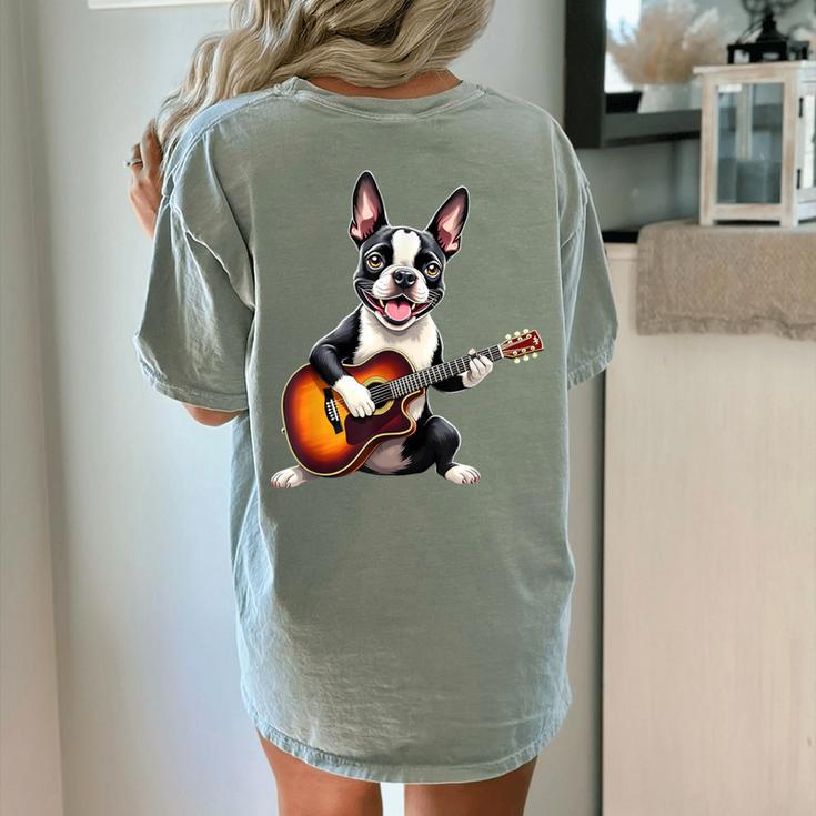 Boston Terrier Playing Guitar  Boston Terrier Women's Comfort Colors T-Shirt Back Print