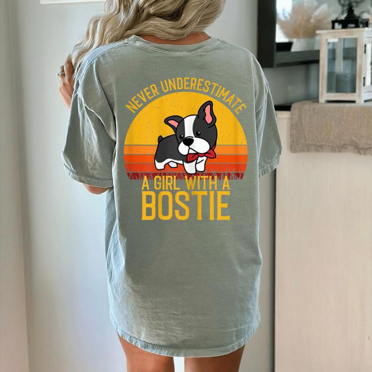 Boston Terrier Never Underestimate a Girl With a Bostie Women's Comfort Colors T-Shirt Back Print