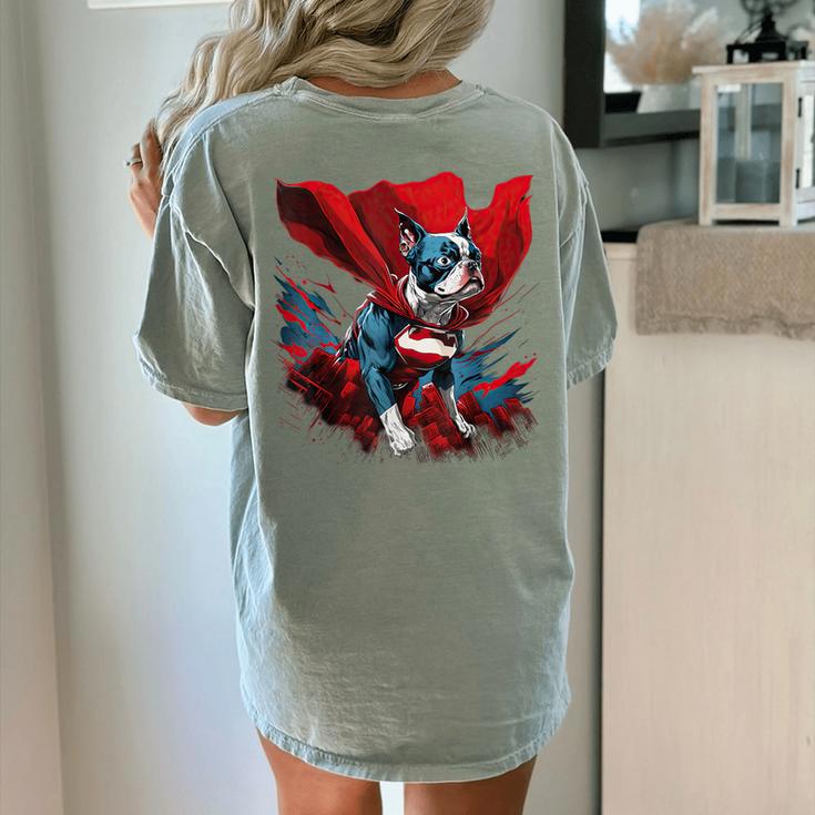 Super Power Superhero Boston Terrier Dog For Men Women Kids Women's Comfort Colors T-Shirt Back Print