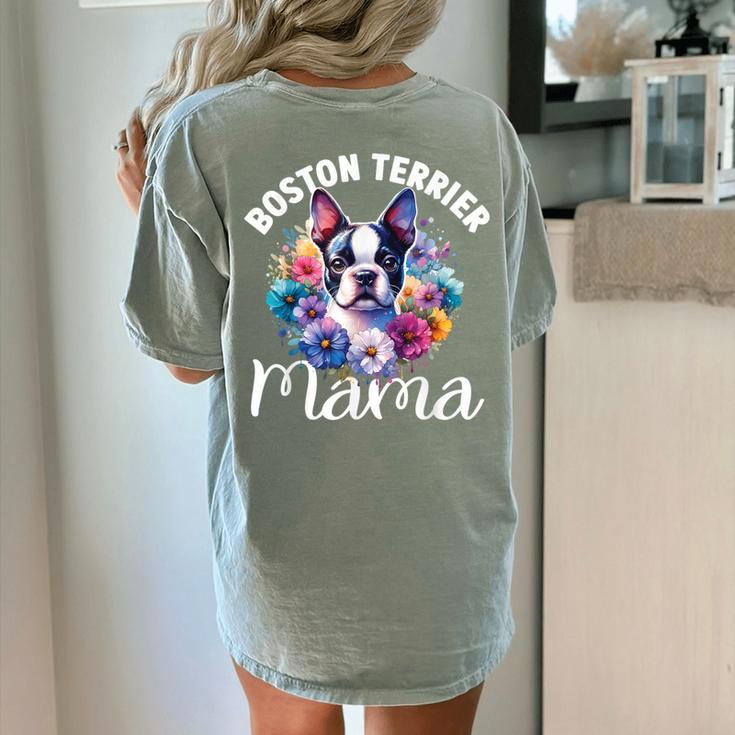 Watercolor Floral Boston Terrier Mama Dog Lover Mother's Day For Men Women Girls Kids Women's Comfort Colors T-Shirt Back Print