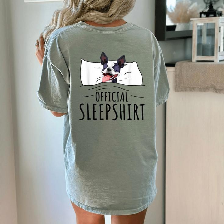 Boston Terrier Dog Lovers Sleepshirt Apparel Men Women Women's Comfort Colors T-Shirt Back Print