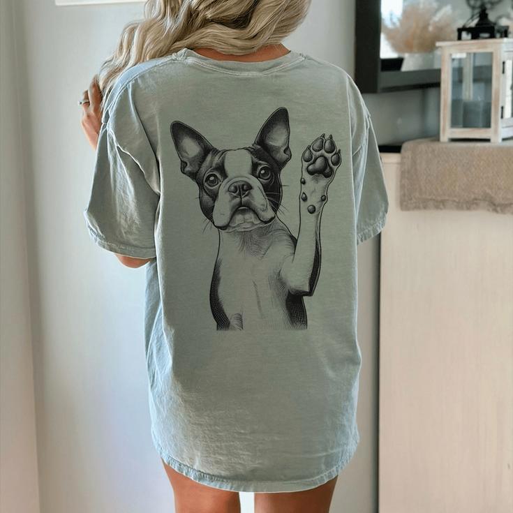 Boston Terrier Dog Raising Paw Idea Men Women Women's Comfort Colors T-Shirt Back Print