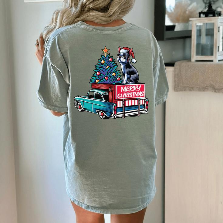 Boston Terrier Merry Christmas Tree Truck Santa Dog X-Mas Women's Comfort Colors T-Shirt Back Print