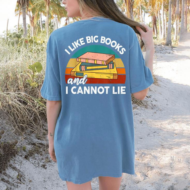 I Like Big Book Cant Lie Nerd School Librarian Teacher For Men Women Kids Women's Comfort Colors T-Shirt Back Print
