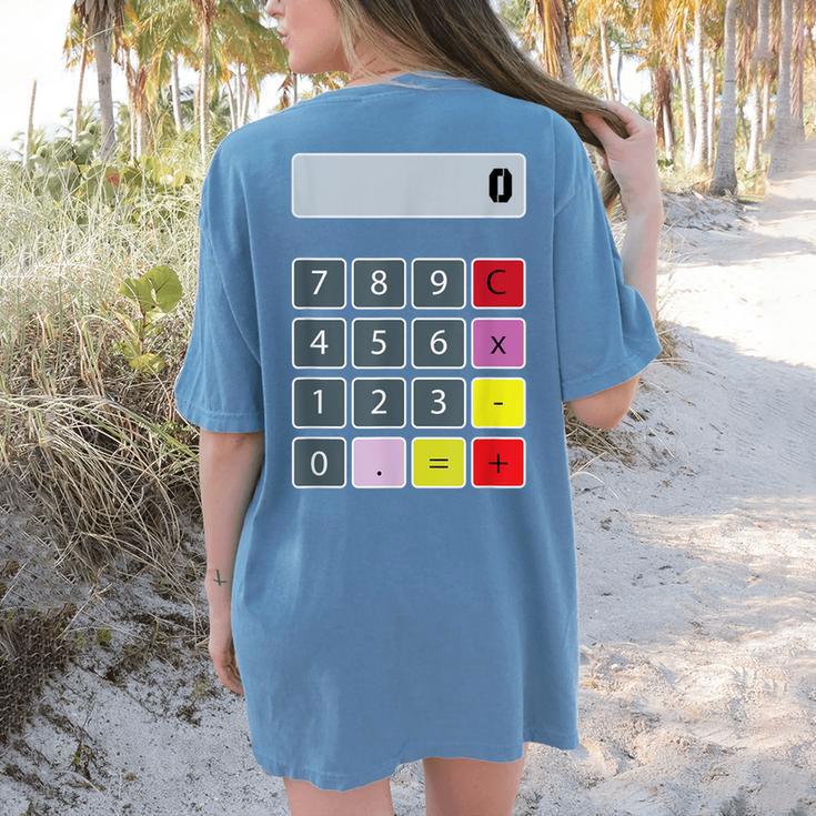Calculator Math Teacher Halloween Costumes Women Men Adults Women's Comfort Colors T-Shirt Back Print