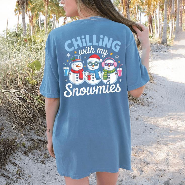 Chillin With My Snowmie Women Christmas Snowman Teacher Snow Women's Comfort Colors T-Shirt Back Print