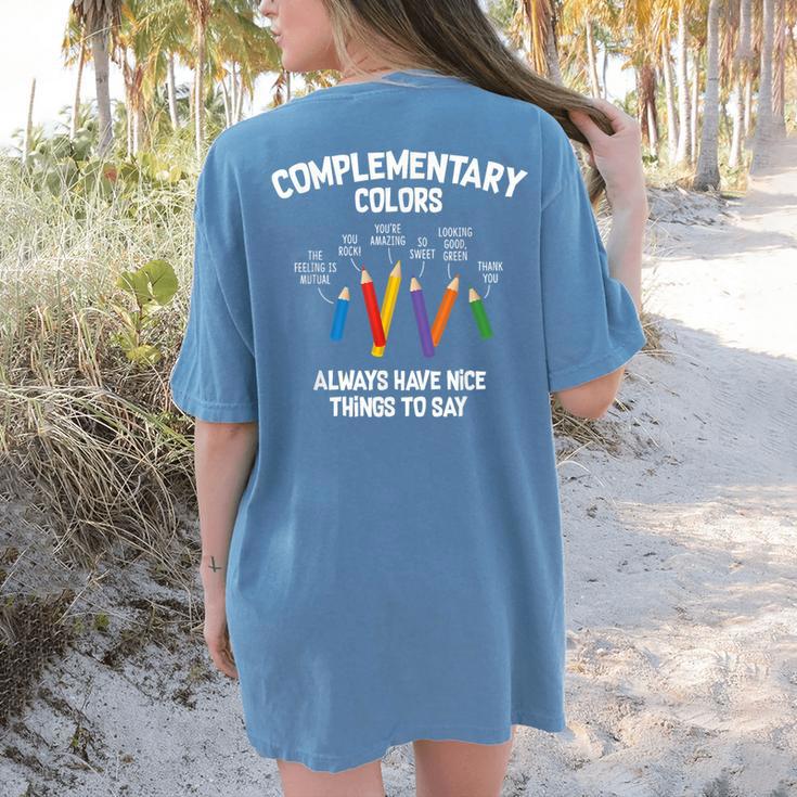 Complementary Colors Art Teacher Pun Shirt Women's Comfort Colors T-Shirt Back Print