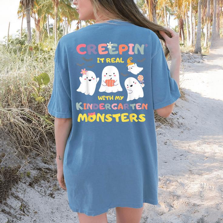 Creepin It Real With Kindergarten Monsters Halloween Teacher Women's Comfort Colors T-Shirt Back Print