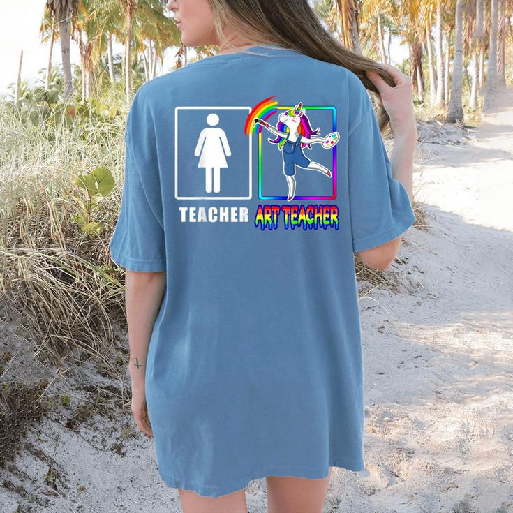 Cute Art Teacher Magical Dabbing Unicorn Artist Women's Comfort Colors T-Shirt Back Print