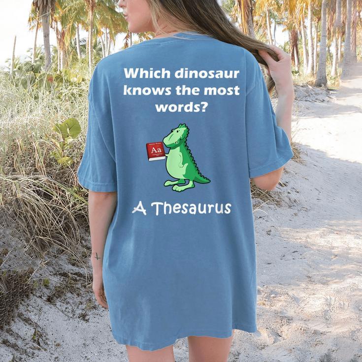 Dinosaur Thesaurus Grammar Joke Teacher Women's Comfort Colors T-Shirt Back Print