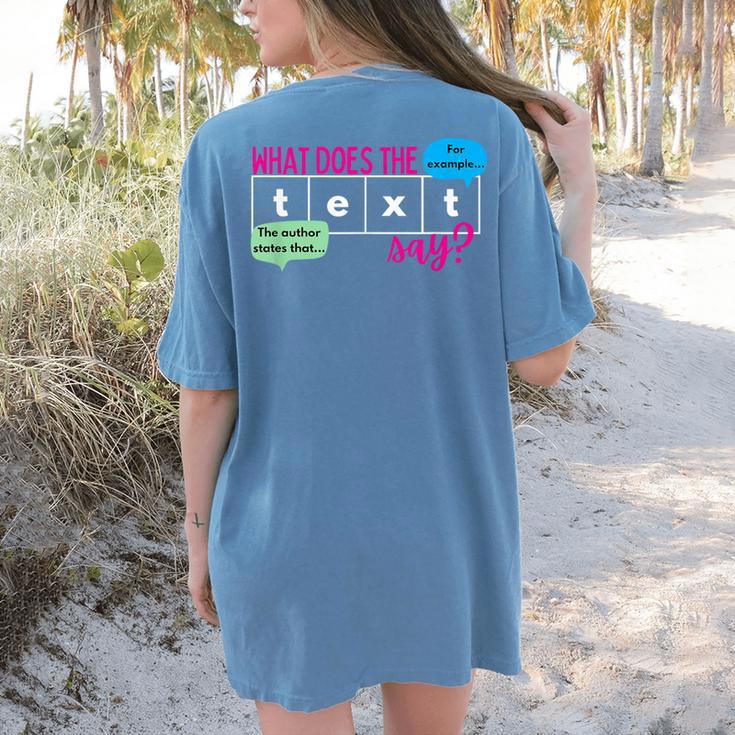 What Does The Text Say Text Evidence Reading Teacher For Men Women Women's Comfort Colors T-Shirt Back Print