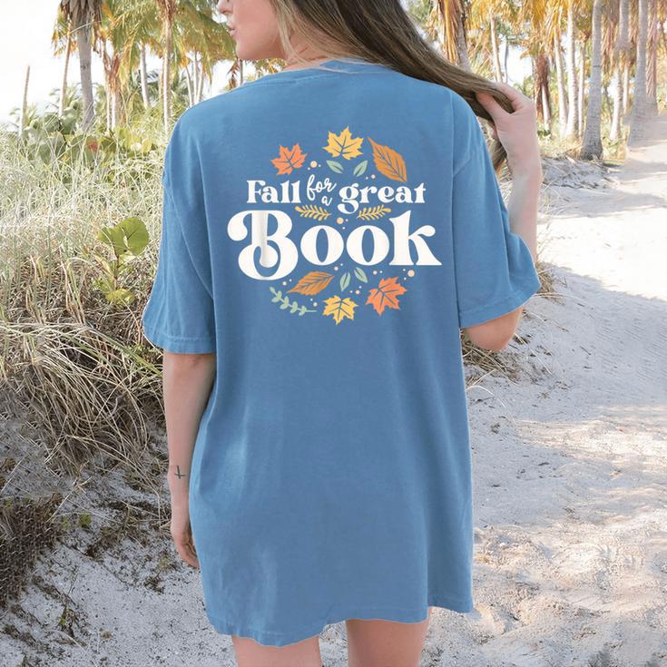 Fall For A Great Book Reading Librarian Autumn Teacher Women's Comfort Colors T-Shirt Back Print