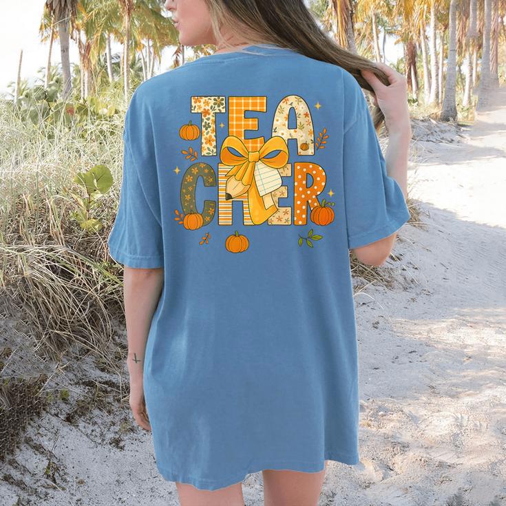 Fall Teacher Pumpkin Coquette Bow Autumn Classroom Women's Comfort Colors T-Shirt Back Print