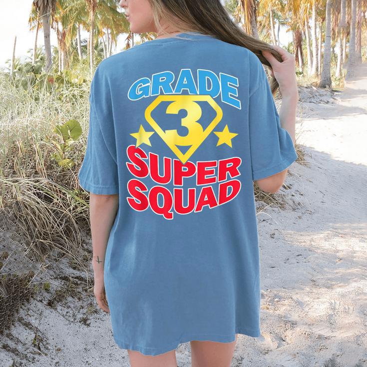 Grade 3 Super Squad Superhero Teacher Team Men Women Girls Kids Women's Comfort Colors T-Shirt Back Print