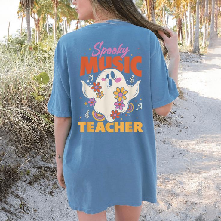 Groovy Faboolous Spooky Music Teacher Halloween Men Women Women's Comfort Colors T-Shirt Back Print