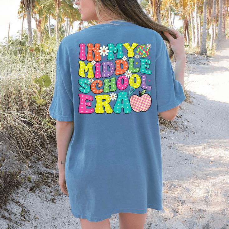 Groovy In My Middle School Era Back To School Teacher Women's Comfort Colors T-Shirt Back Print
