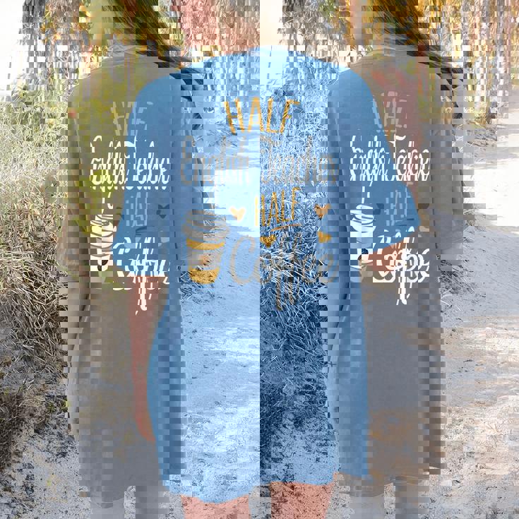 Half Coffee Half English Teacher English Teacher Men Women Women&#x27;s Comfort Colors T-Shirt Back Print